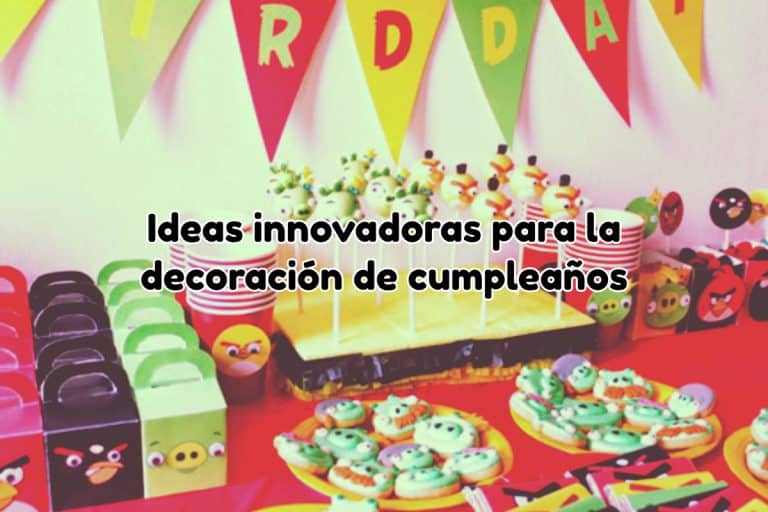 ideas de decoración de cumpleaños